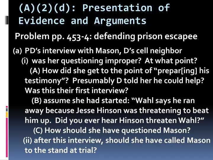 problem pp 453 4 defending prison escapee