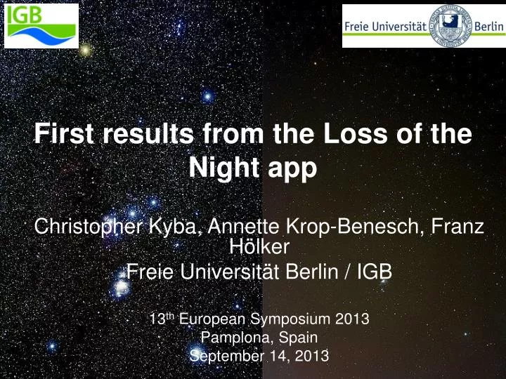 first results from the loss of the night app