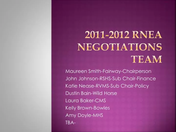 2011 2012 rnea negotiations team