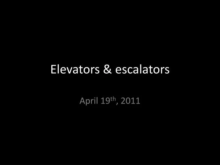 elevators escalators