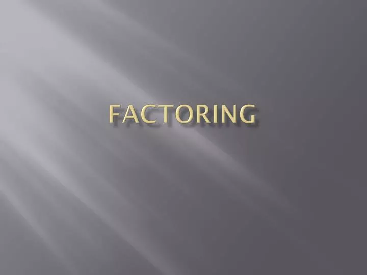 factoring