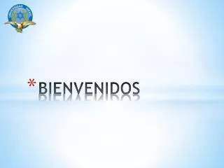 bienvenidos