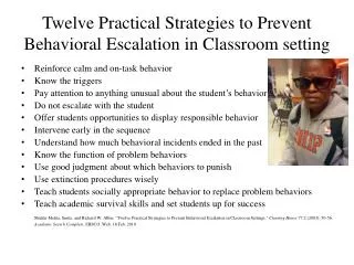Twelve Practical Strategies to Prevent Behavioral Escalation in Classroom setting