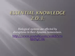 Essential knowledge 2.D.3: