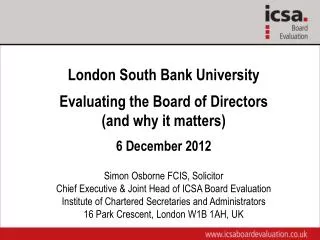 London South Bank University Evaluating the Board of Directors (and why it matters)