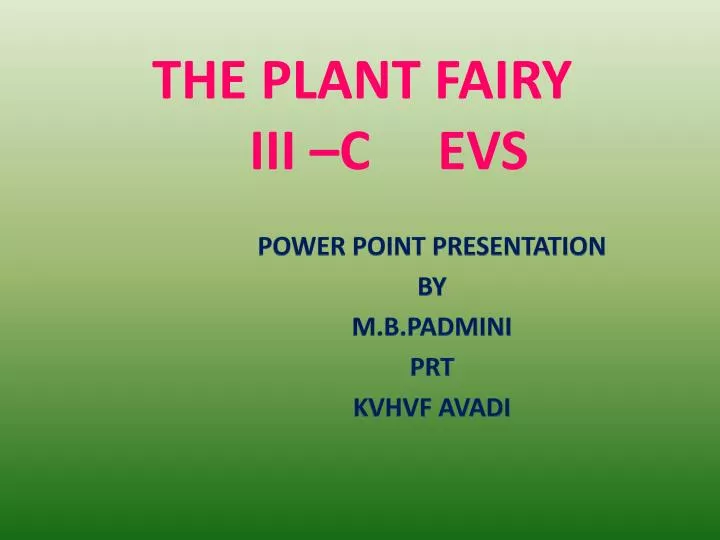 the plant fairy iii c evs