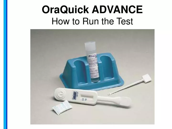 oraquick advance how to run the test