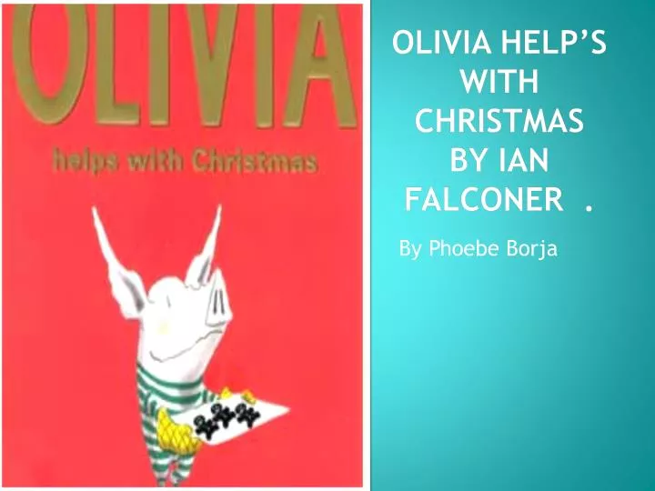 olivia help s with christmas by ian falconer