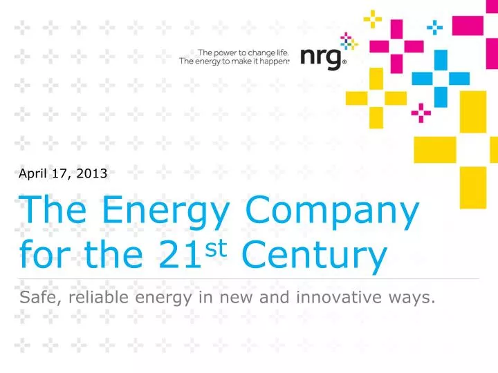 the energy company for the 21 st century