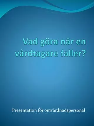 vad g ra n r en v rdtagare faller