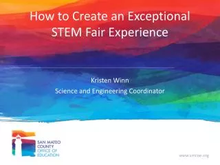 How to Create an Exceptional STEM Fair Experience