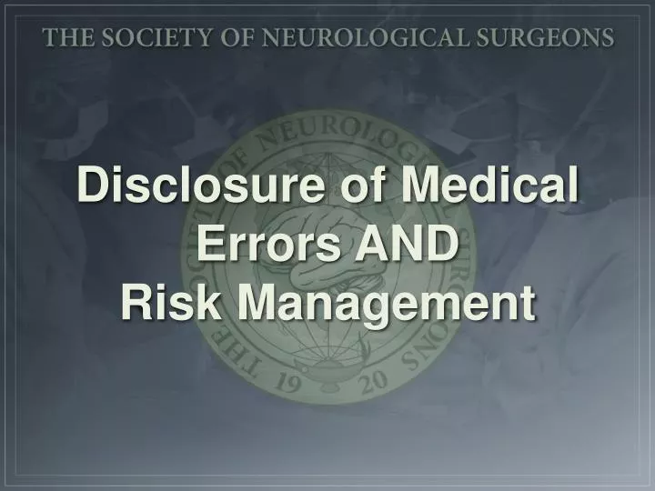 disclosure of medical errors and risk management