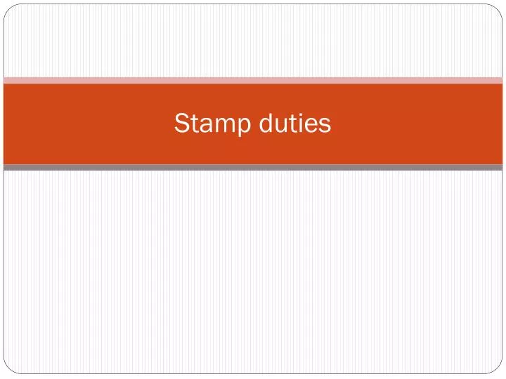 stamp duties