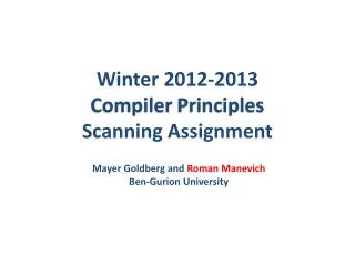 Winter 2012-2013 Compiler Principles Scanning Assignment