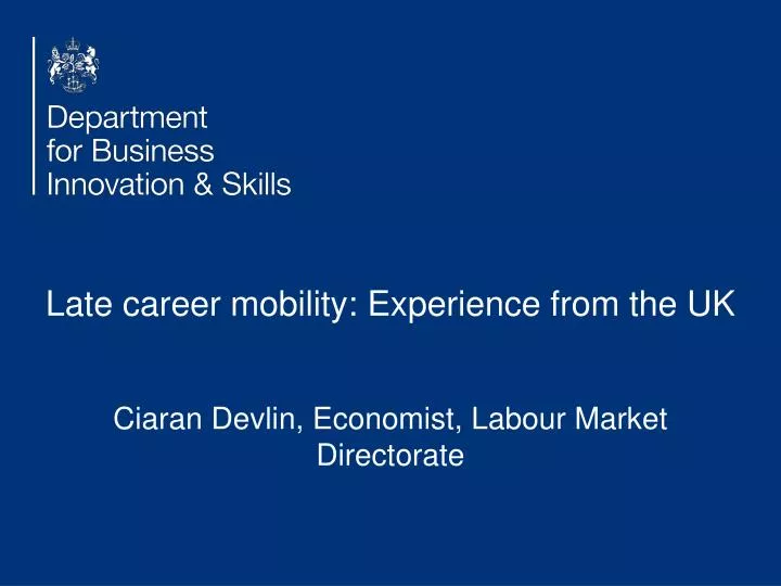 late career mobility experience from the uk