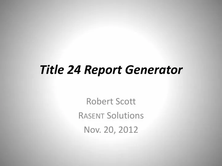 title 24 report generator