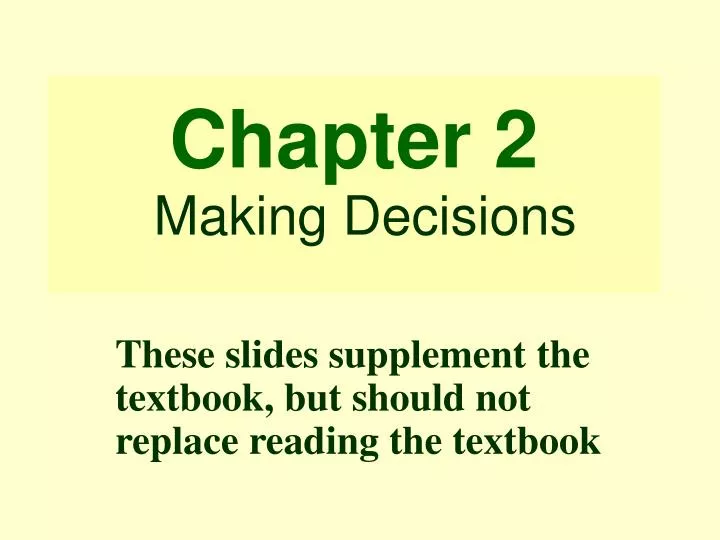 chapter 2 making decisions