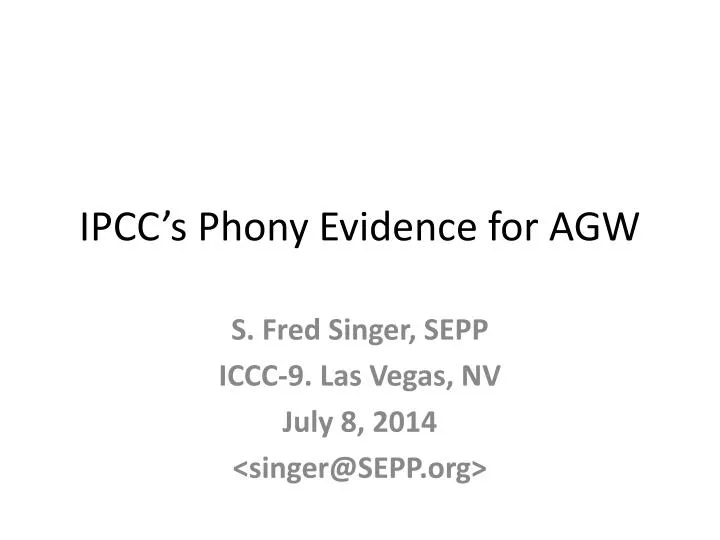 ipcc s phony evidence for agw