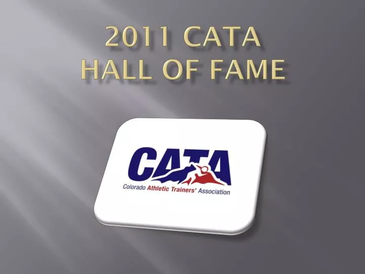 2011 cata hall of fame