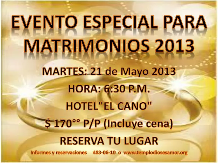 evento especial para matrimonios 2013