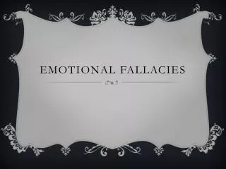 emotional fallacies