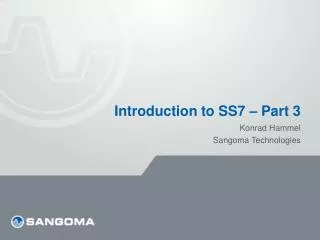 Introduction to SS7 – Part 3