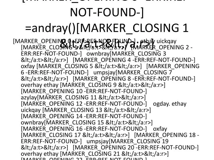 marker opening 0 err ref not found andray marker closing 1 lt a t lt a r
