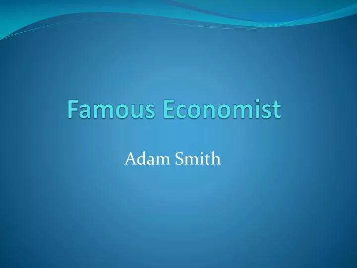 famous economist