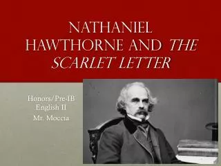 Nathaniel Hawthorne and the scarlet letter