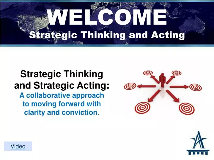 welcome strategic thinking and acting