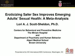 Lori A. J. Scott-Sheldon, Ph.D. Centers for Behavioral and Preventive Medicine The Miriam Hospital