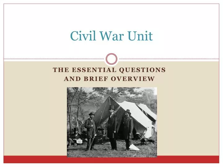 civil war unit