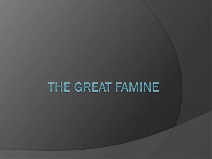 the great famine