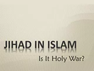 JIHAD in ISLAM