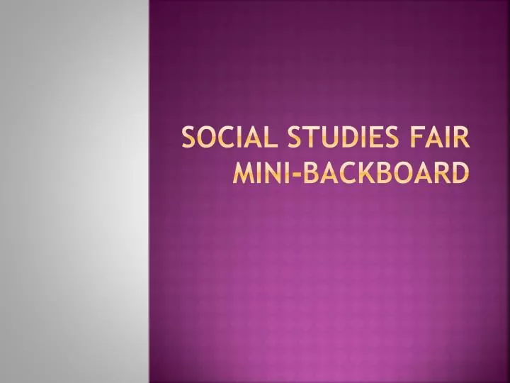 social studies fair mini backboard