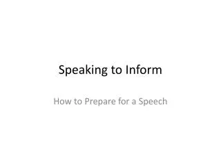 Speaking to Inform