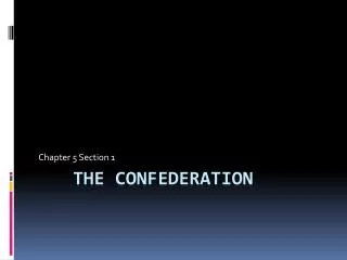 The Confederation