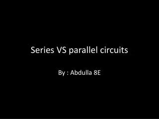 series vs parallel circuits