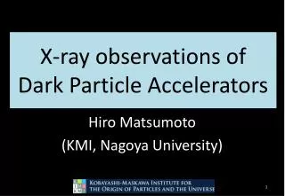 X-ray observations of Dark Particle Accelerators