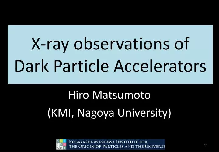x ray observations of dark particle accelerators