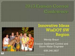 2013 Erosion Control Conference