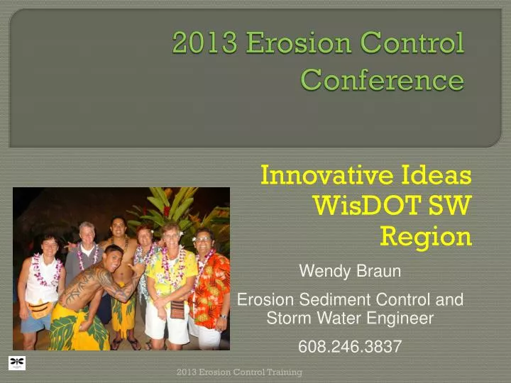 2013 erosion control conference