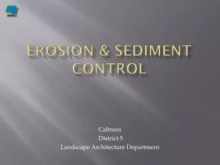 eROSION &amp; sediment control