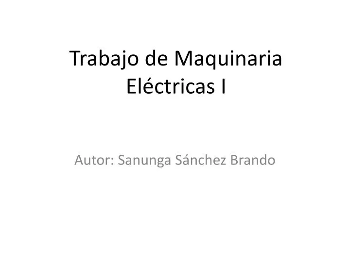 trabajo de maquinaria el ctricas i