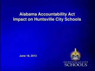 Alabama Accountability Act Impact on Huntsville City Schools