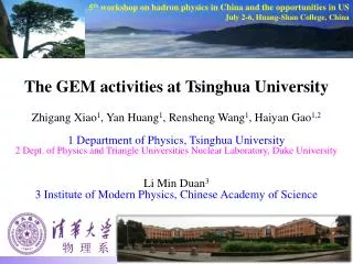 The GEM activities at Tsinghua University