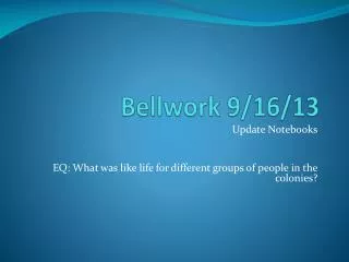 bellwork 9 16 13