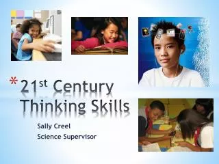 21 st Century Thinking Skills