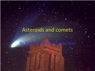 Asteroids and comets