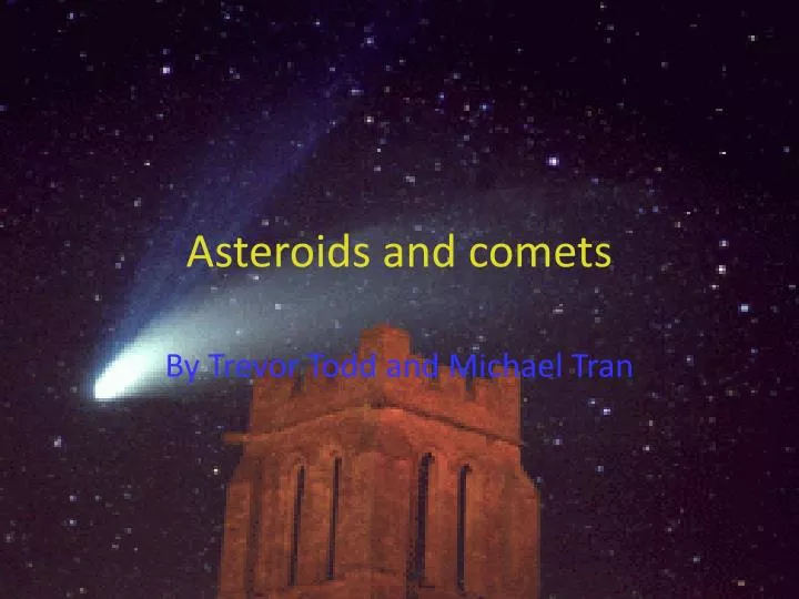 asteroids and comets